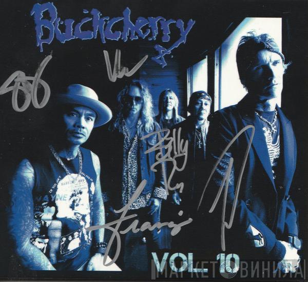  Buckcherry  - Vol. 10