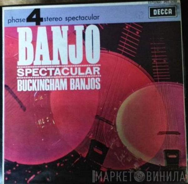 Buckingham Banjos - Banjo Spectacular