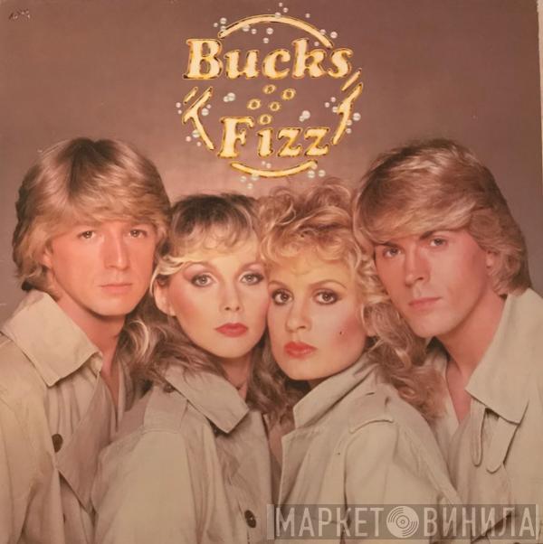  Bucks Fizz  - Bucks Fizz