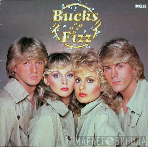 Bucks Fizz - Bucks Fizz