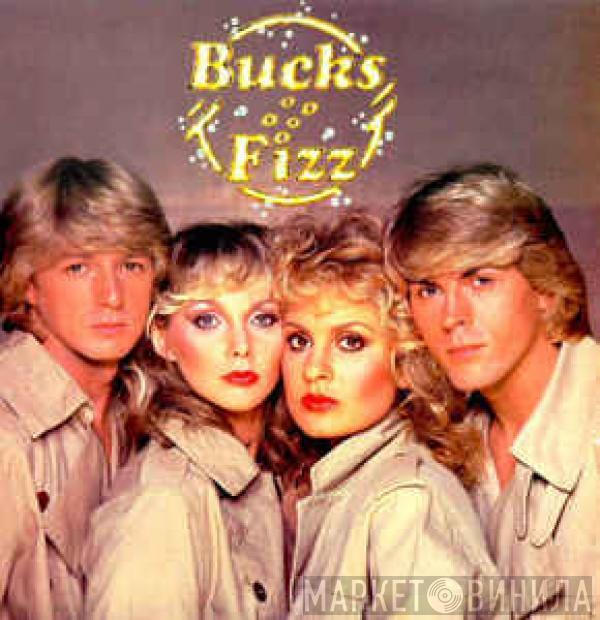  Bucks Fizz  - Bucks Fizz