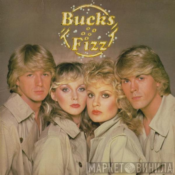  Bucks Fizz  - Bucks Fizz