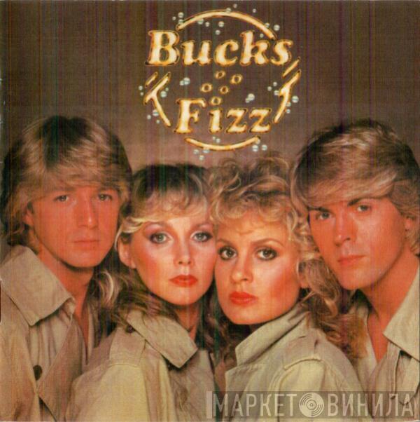  Bucks Fizz  - Bucks Fizz