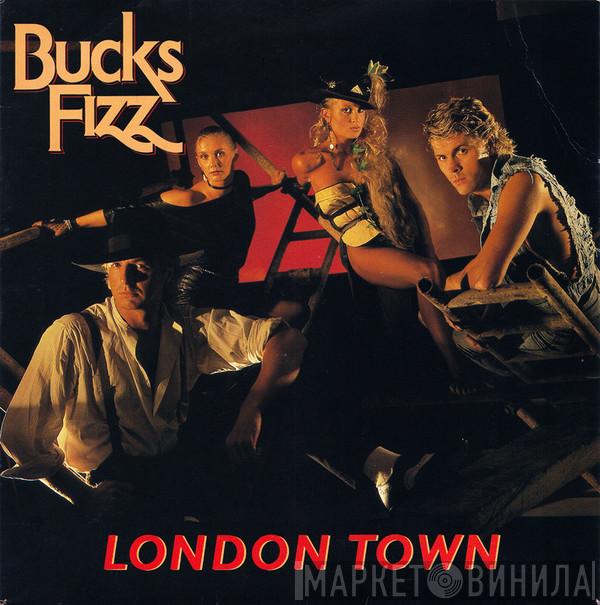  Bucks Fizz  - London Town