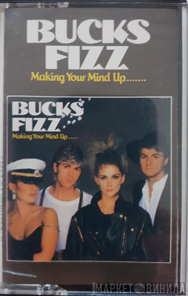 Bucks Fizz - Making Your Mind Up