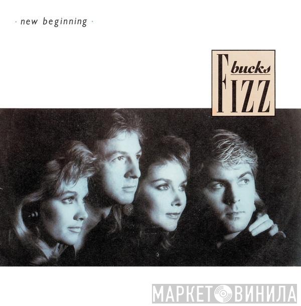 Bucks Fizz - New Beginning