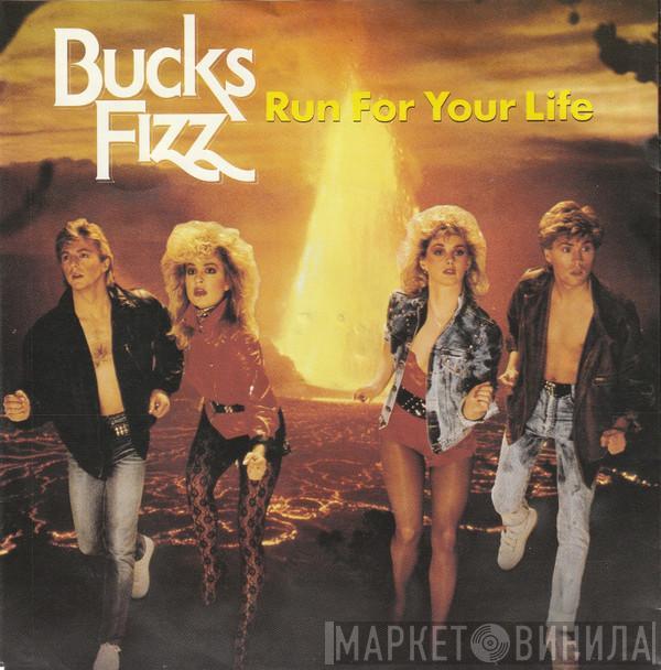  Bucks Fizz  - Run For Your Life