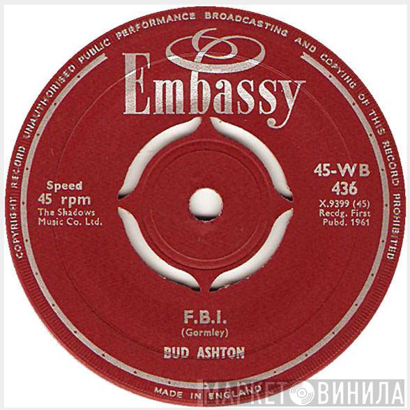 Bud Ashton - F.B.I. / Wheels