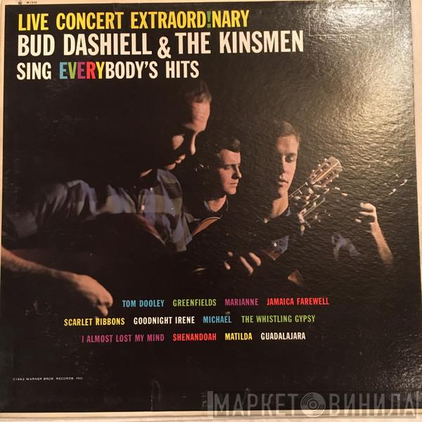 Bud Dashiell & The Kinsmen, Bernie Armstrong Jr., Everit Herter - Live Concert Extraord!nary - Bud Dashiell & The Kinsmen Sing Everybody's Hits