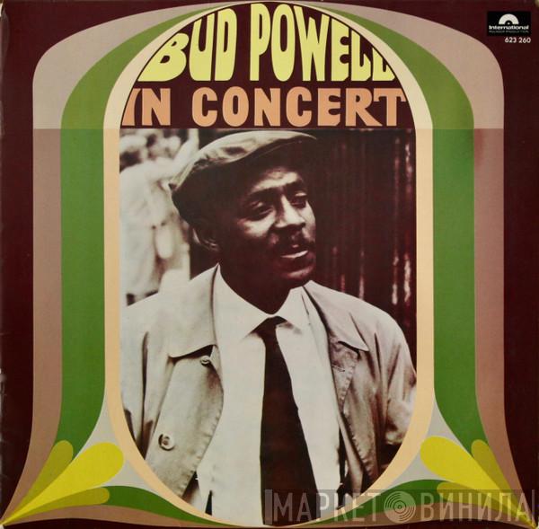  Bud Powell  - Bud Powell In Concert