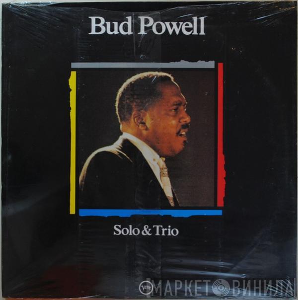 Bud Powell - Solo & Trio