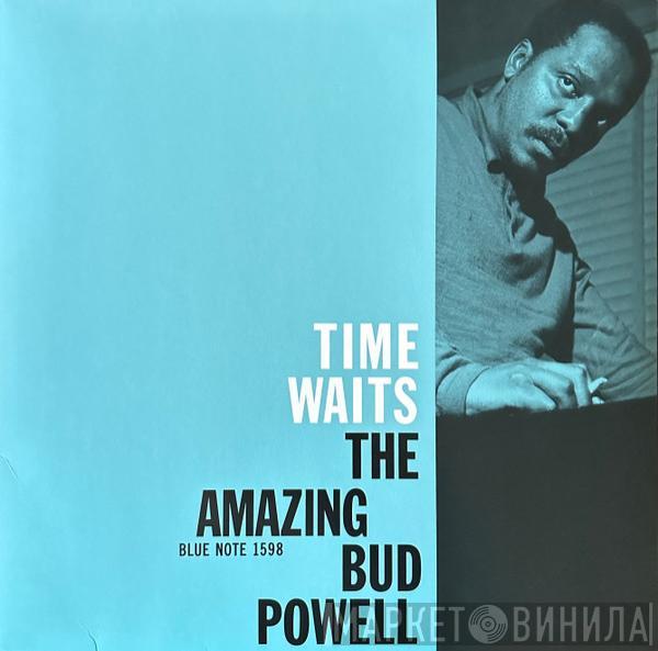 Bud Powell - Time Waits (The Amazing Bud Powell)