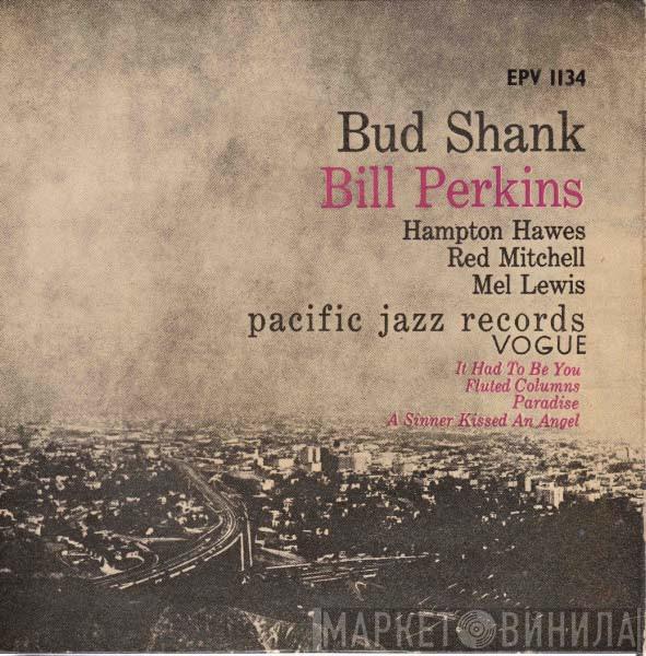Bud Shank And Bill Perkins Quintet - Bud Shank And Bill Perkins Quintet