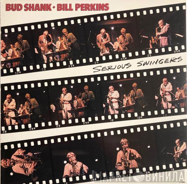 Bud Shank, Bill Perkins - Serious Swingers