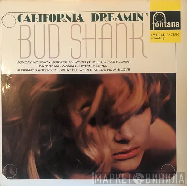 Bud Shank - California Dreamin'