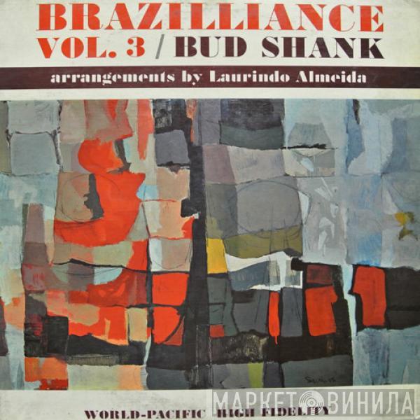 Bud Shank, Laurindo Almeida - Brazilliance Vol. 3