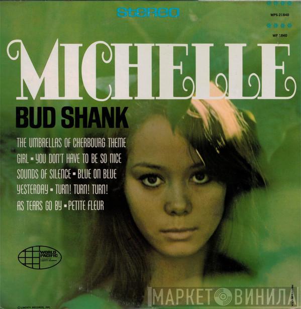 Bud Shank - Michelle