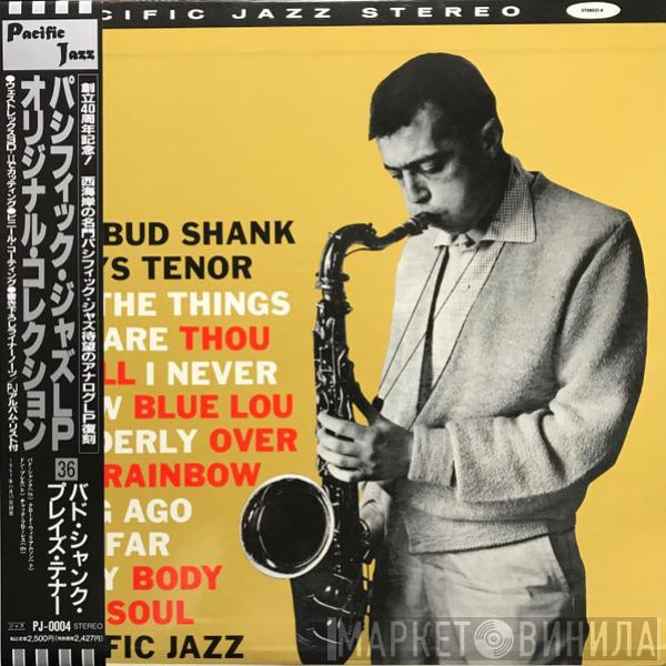 Bud Shank - Plays Tenor