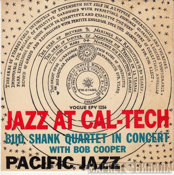Bud Shank Quartet - Jazz At Cal-Tech