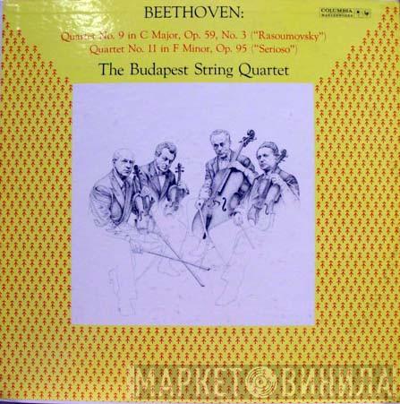 , Budapest String Quartet  Ludwig van Beethoven  - Quartet No. 9 In C Major, Op. 59, No. 3 ("Rasoumovsky"); Quartet No. 11 In F Minor, Op. 95 ("Serioso")