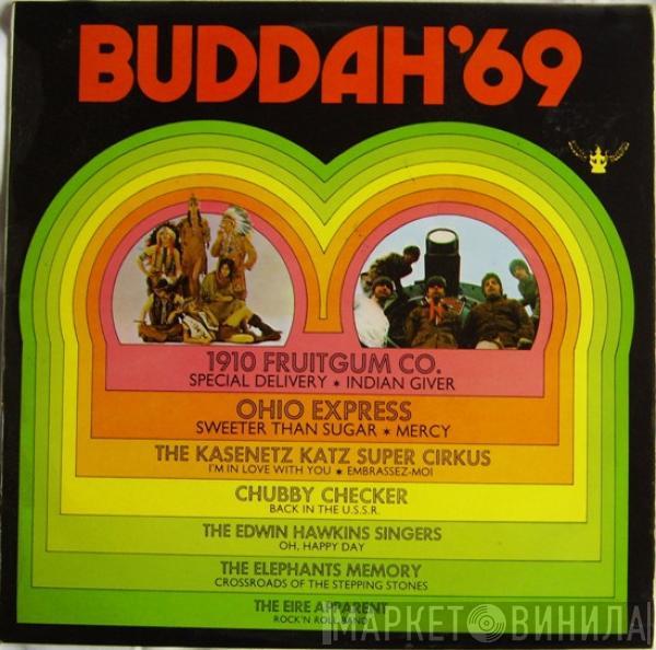  - Buddah '69