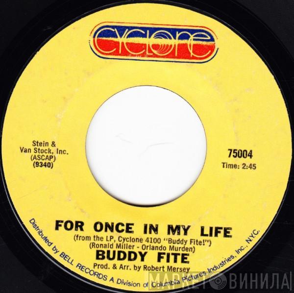 Buddy Fite - For Once In My Life / Glad Rag Doll