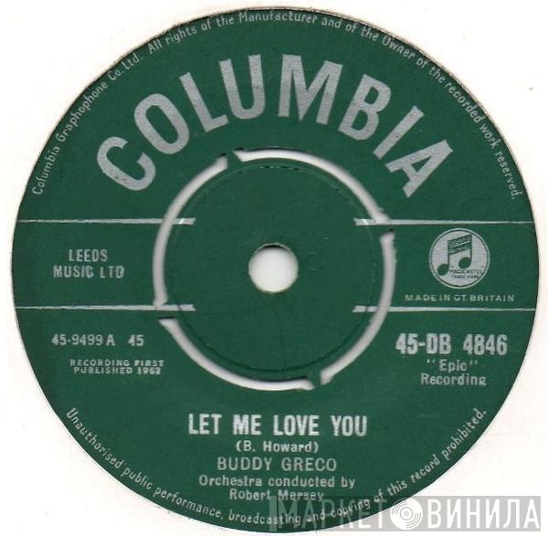 Buddy Greco  - Let Me Love You / Let's All Swing Like The Birdies Swing