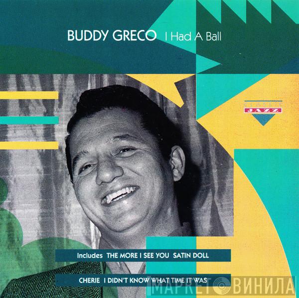 Buddy Greco - I Had A Ball