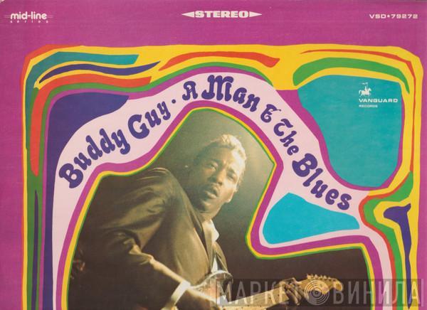 Buddy Guy - A Man And The Blues