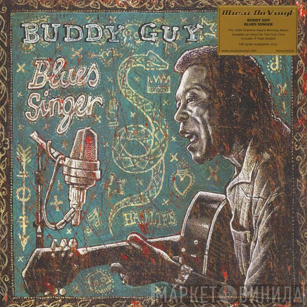 Buddy Guy - Blues Singer
