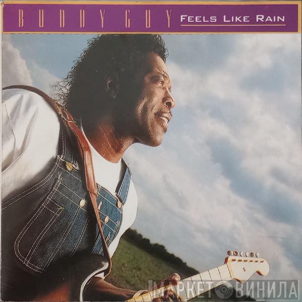  Buddy Guy  - Feels Like Rain