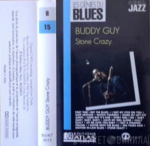 Buddy Guy  - Stone Crazy