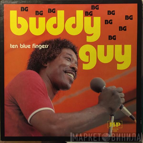 Buddy Guy - Ten Blue Fingers