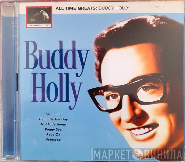 Buddy Holly - All Time Greats : Buddy Holly