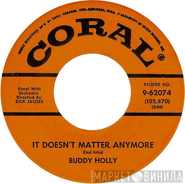 Buddy Holly - It Doesn't Matter Anymore / Raining In My Heart