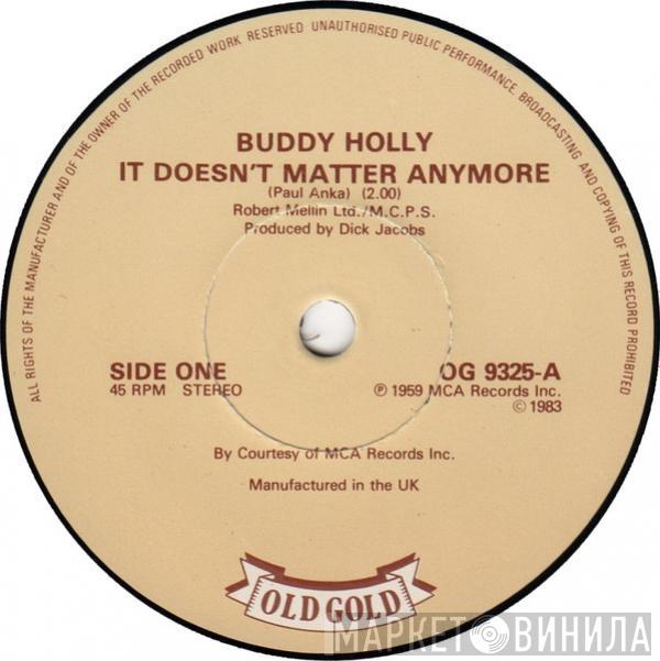Buddy Holly - It Doesn't Matter Anymore