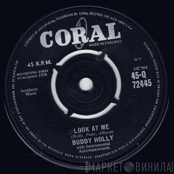 Buddy Holly - Look At Me / Mailman, Bring Me No More Blues