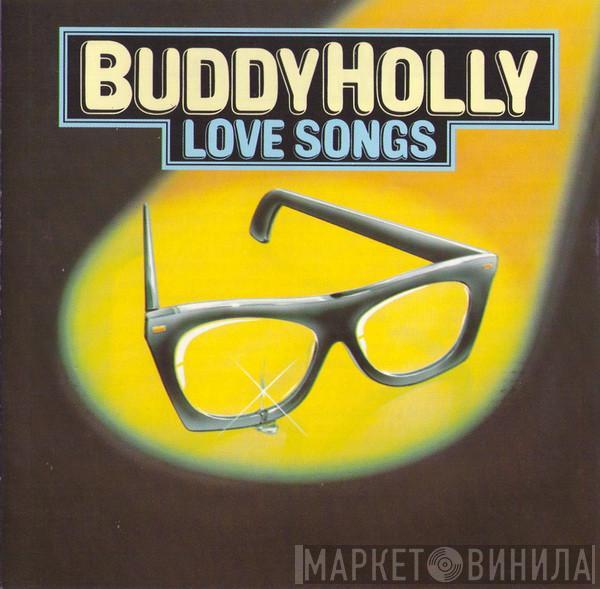Buddy Holly - Love Songs