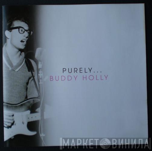 Buddy Holly - Purely...Buddy Holly