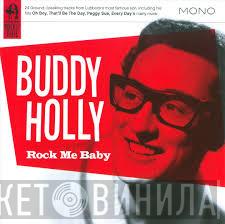 Buddy Holly - Rock Me Baby