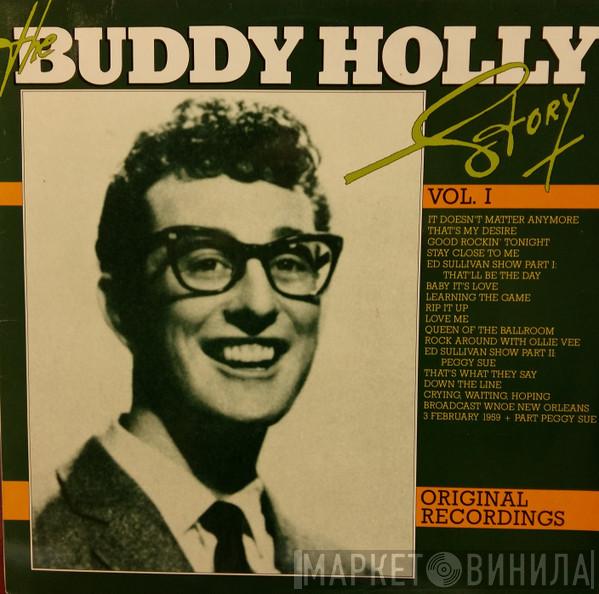 Buddy Holly - The Buddy Holly Story (Original Recordings) Vol. I