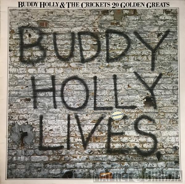 Buddy Holly, The Crickets  - 20 Golden Greats