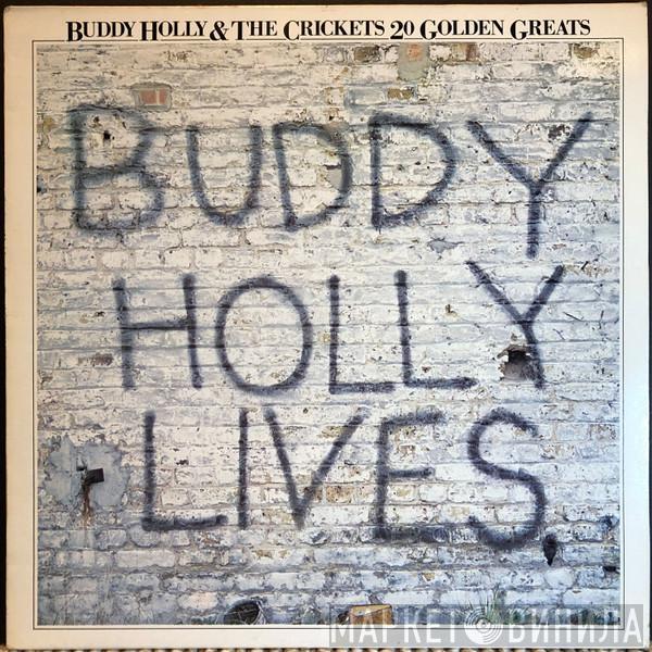Buddy Holly, The Crickets  - 20 Golden Greats