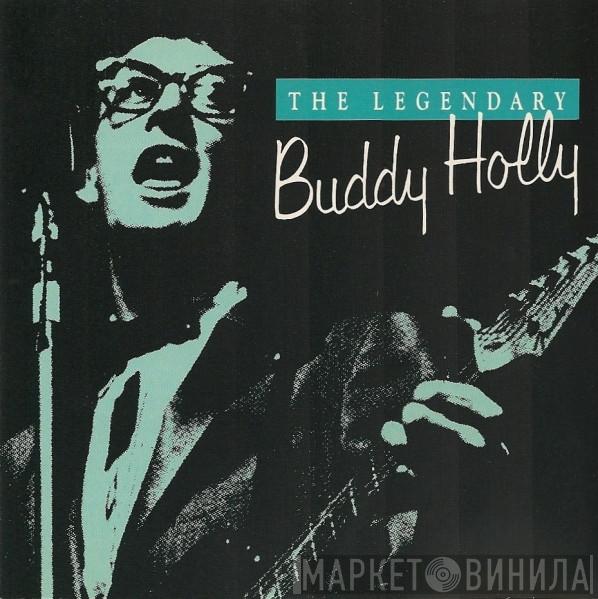 Buddy Holly - The Legendary Buddy Holly