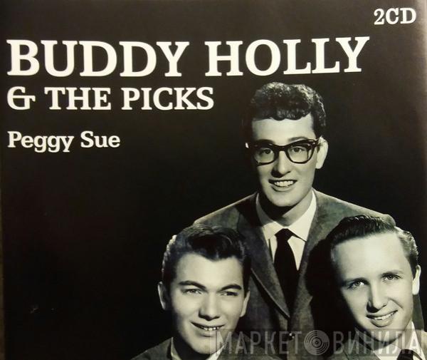 Buddy Holly, The Picks - Peggy Sue