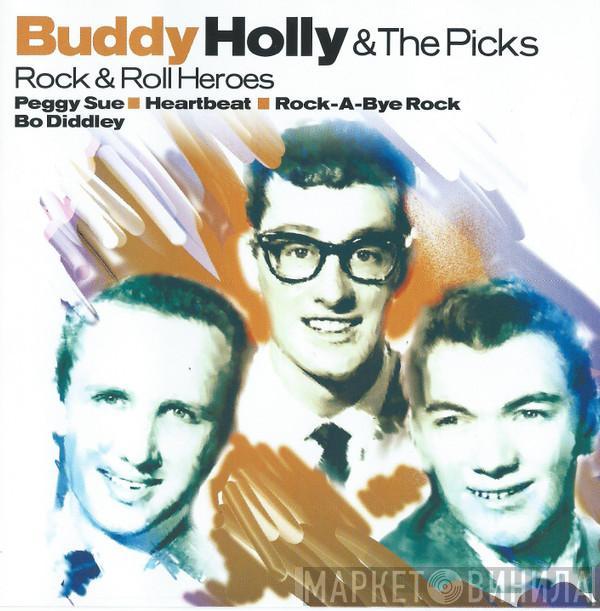 Buddy Holly, The Picks - Rock & Roll Heroes