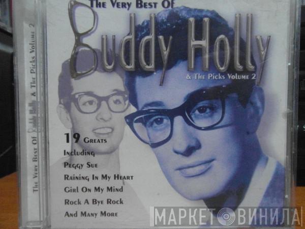 Buddy Holly, The Picks - The Very Best Of Buddy Holly & The Picks Volume 2