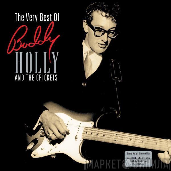 Buddy Holly - The Very Best Of Buddy Holly And The Crickets
