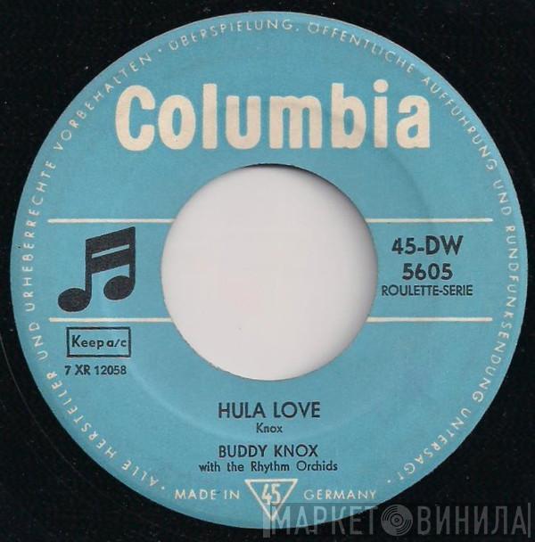 Buddy Knox, The Rhythm Orchids - Hula Love / Devil Woman