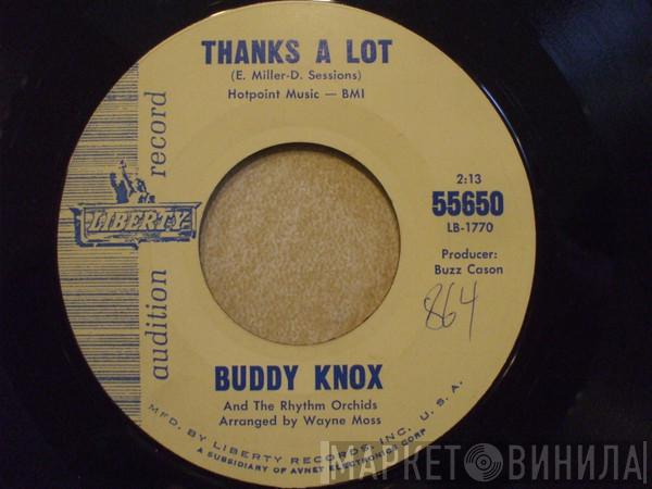 Buddy Knox, The Rhythm Orchids - Thanks A Lot